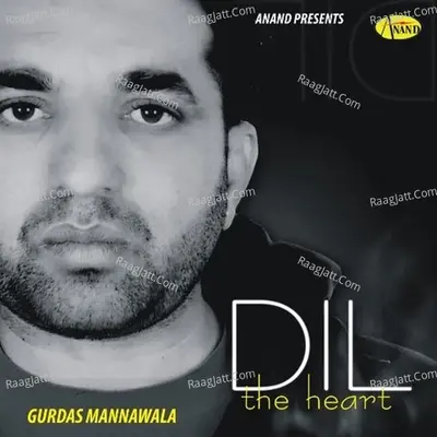 Dil - Gurdas Mannawala cover album