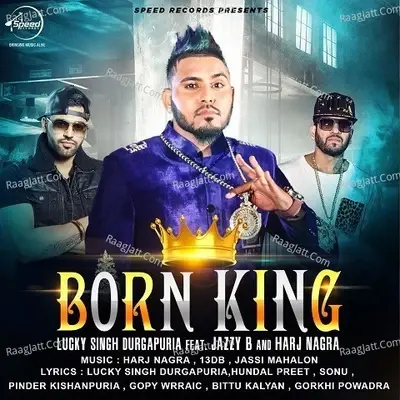 Born King - Lucky Singh Durgapuria cover album