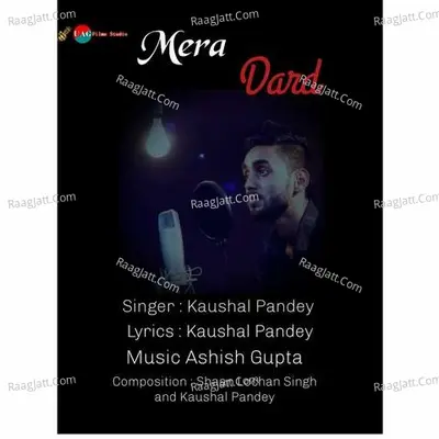 Mera Dard - Kaushal Pandey cover album