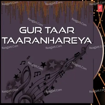 Gur Taar Taaranhareya - Bhai Amrik Singh Zakhmi cover album