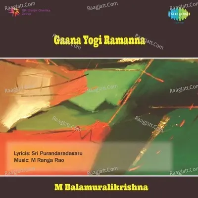 Gaana Yogi Ramanna - M. Balamuralikrishna cover album