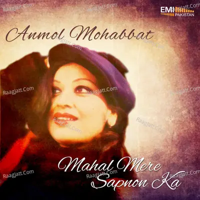 Anmol Mohabbat / Mahal Mere Sapnon Ka - Mehnaz cover album