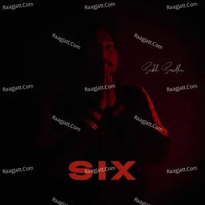 SIX - Sukh Sandhu cover album