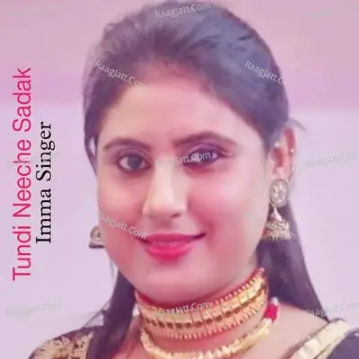 Tundi Neeche Sadak - imma Singer cover album