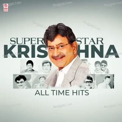 Super Star Krishna - All Time Hits - Rajan Nagendra cover album