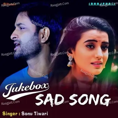 Sad songs 2022 - Sonu Tiwari cover album