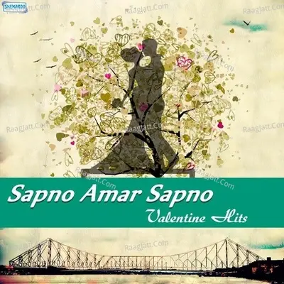 Sapno Amar Sapno - Valentine Hits - Tapan Sinha cover album