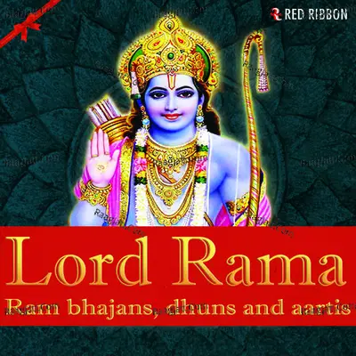 Lord Rama - Ram Bhajans, Dhuns and Aartis - Anup Jalota cover album