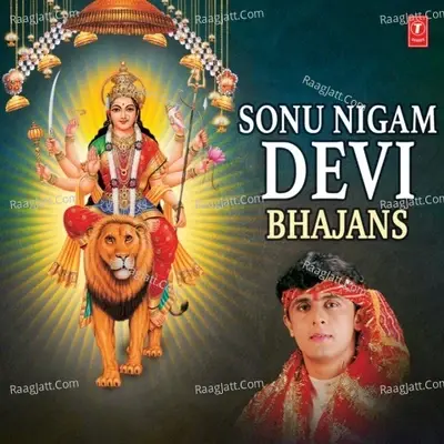 Sonu Nigam Devi Bhajans - Sonu Nigam cover album