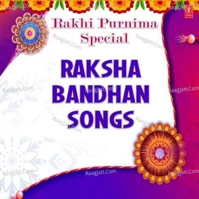 Rakhi Purnima Special - Raksha Bandhan Songs - Anuradha Paudwal cover album