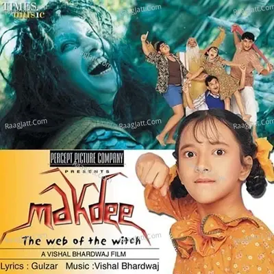 Makdee - The Web Of Witch - Vishal Bhardwaj cover album