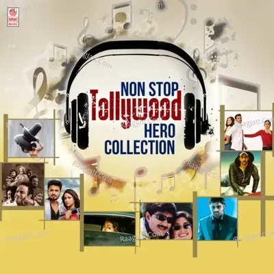 Non Stop Tollywood Hero Collection -  cover album