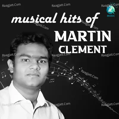 Musical Hits of Martin Clement - Chethan Naik cover album