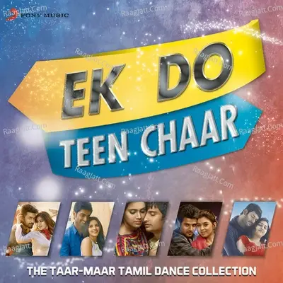 Ek Do Teen Chaar (The Taar - Maar Tamil Dance Collection) - Yuvan Shankar Raja cover album