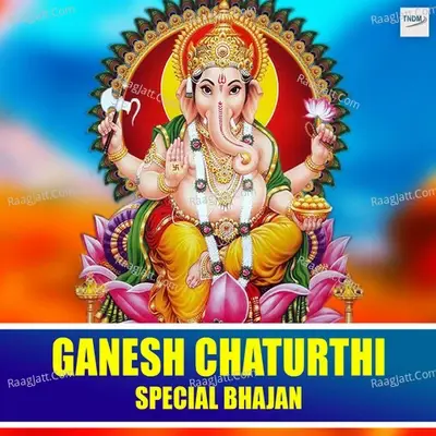 Ganesh Chaturthi Special Bhajan -  cover album