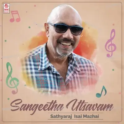 Sangeetha Utsavam - Sathyaraj Isai Mazhai -  cover album