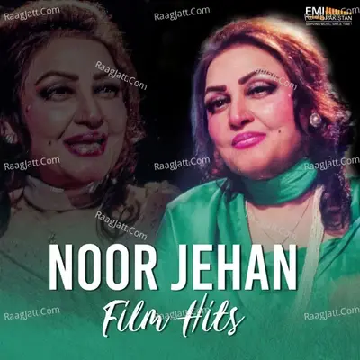 Noor Jehan Film Hits - Noor Jehan cover album