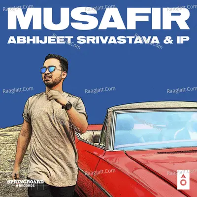 Musafir - Abhijeet Srivastava cover album