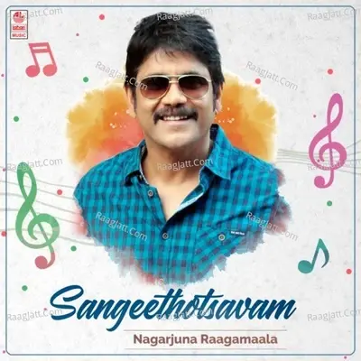 Sangeethotsavam - Nagarjuna Raagamaala -  cover album