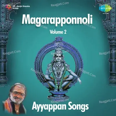 Magarapponnoli Tamil Ayyappan Songs,Vol. 2 - P. Jayachandran cover album