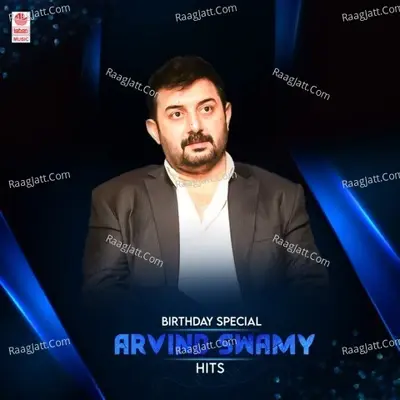 Birthday Special - Arvind Swamy Hits - A. R. Rahman cover album