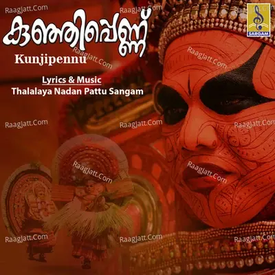 Kunjipennu - Thalalaya Dan Pattu Sangam cover album