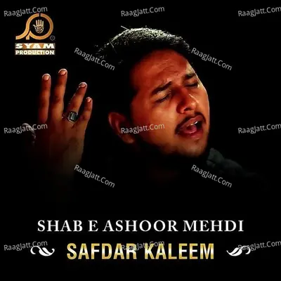 Shab E Ashoor Mehdi - Safdar Kaleem cover album