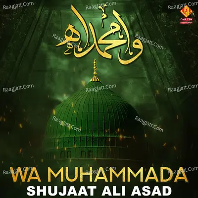 Wa Muhammada - Shujaat Ali Asad cover album