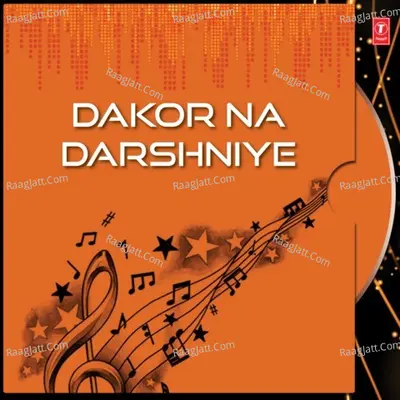 Dakor Na Darshniye - Hemant Chauhan cover album