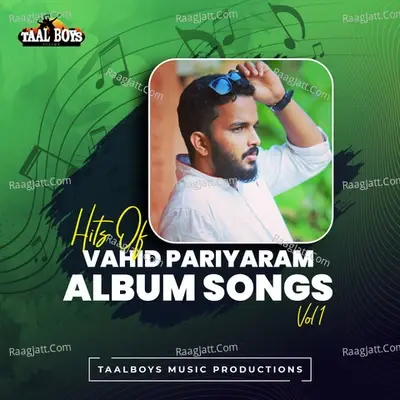 Hits Of Vahid Pariyaram Albums, Vol. 1 - Vahid Pariyaram cover album