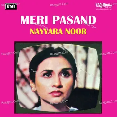 Meri Pasand - Nayyara Noor cover album