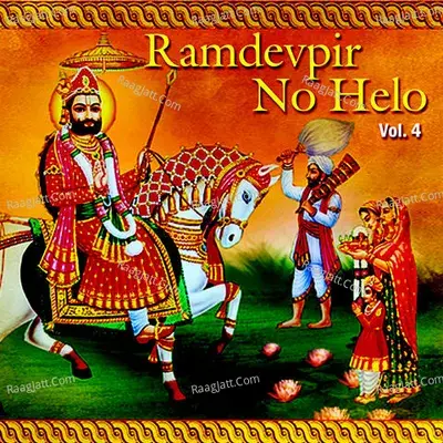 Ramdevpir No Helo, Vol. 4 - Ramesh Raval cover album