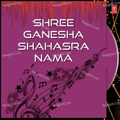 Shree Ganesha Shahasra Nama - Dr. Suchitra Mohapatra cover album