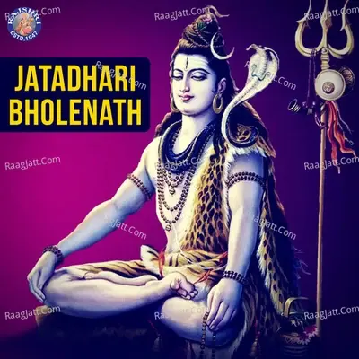 Jatadhari Bholenath - Traditional cover album