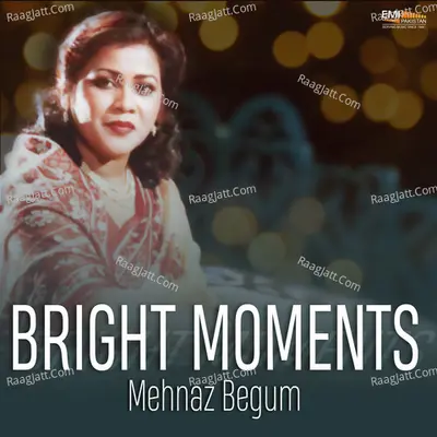 Bright Moments - Mehnaz Begum cover album