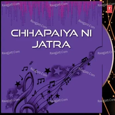 Chhapaiya Ni Jatra - HASHMUKH PATADIA cover album