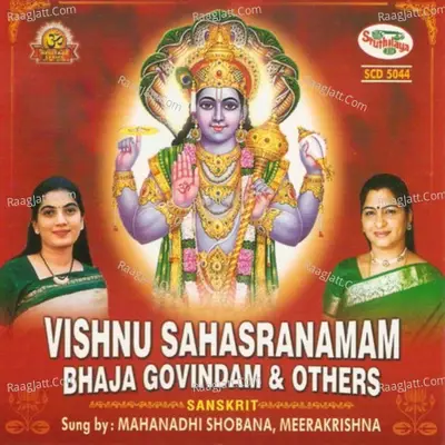 Vishnu Sahasranamam, Bhaja Govindam & Others - Mahanadhi Shobana cover album