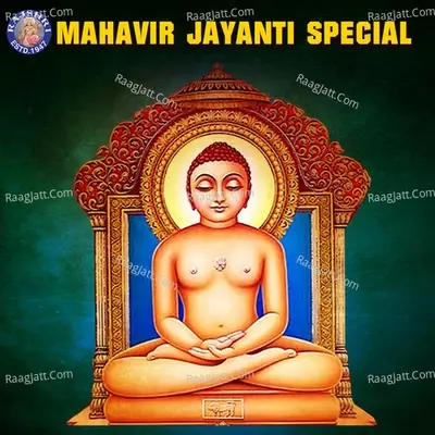 Mahavir Jayanti Special - Arohi Anil Agarkar cover album