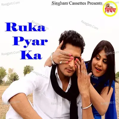 Ruka Pyar Ka - Satpal Saini cover album