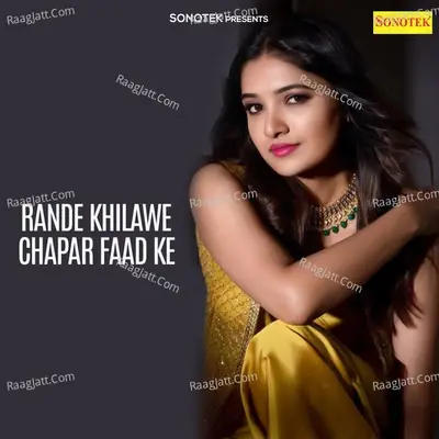 Rande Khilawe Chapar Faad Ke - Ram Mehar Randa cover album