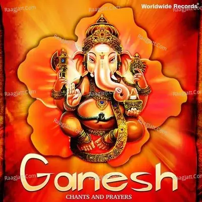 Ganesh Chants and Prayers - Sanjayraj Gaurinandan cover album