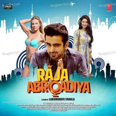 Raja Abroadiya - Mukhtar Sahota cover album