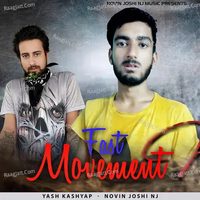 Fast Movement - Yash Kashyap cover album