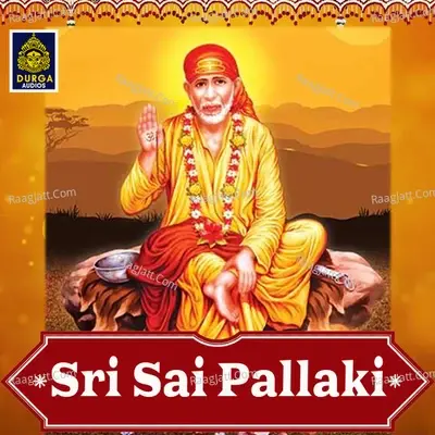 Sri Sai Pallaki - Shankar Babu cover album