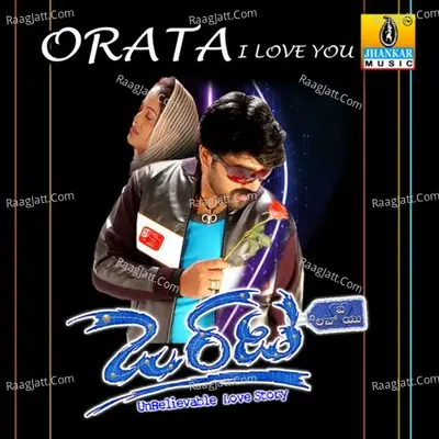 Orata I Love You (Original Motion Picture Soundtrack) - Karthik cover album