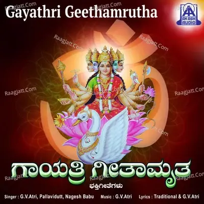 Gayathri Geethamrutha - G. V. Atri cover album