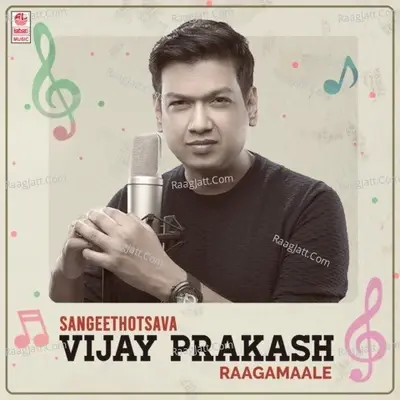 Sangeethotsava - Vijay Prakash Raagamaale - Vijay Prakash cover album