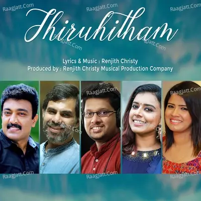 Thiruhitham - Renjith Christy cover album