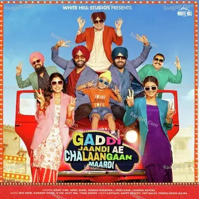 Gaddi Jaandi Ae Chalaangaan Maardi - Ammy Virk cover album