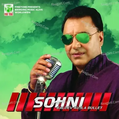 Sohni - Baldev Aujla Bullet cover album